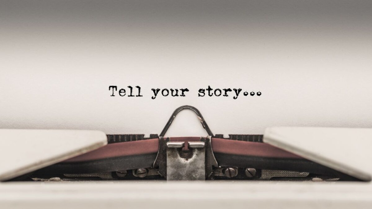 tell your story