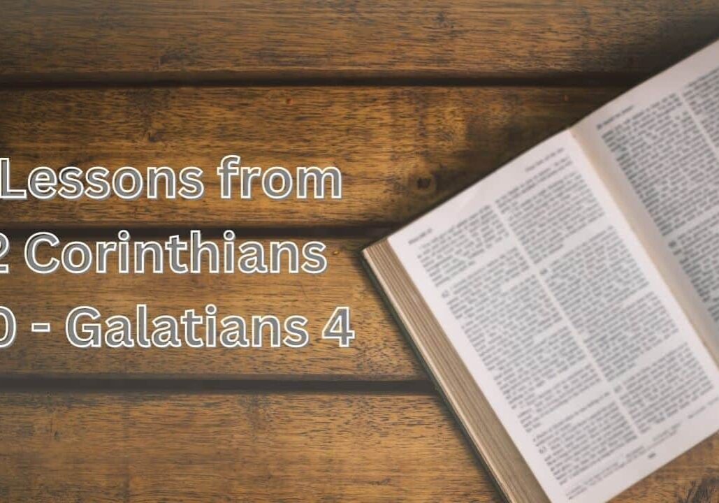 2 Corinthians 10-Galatians 4