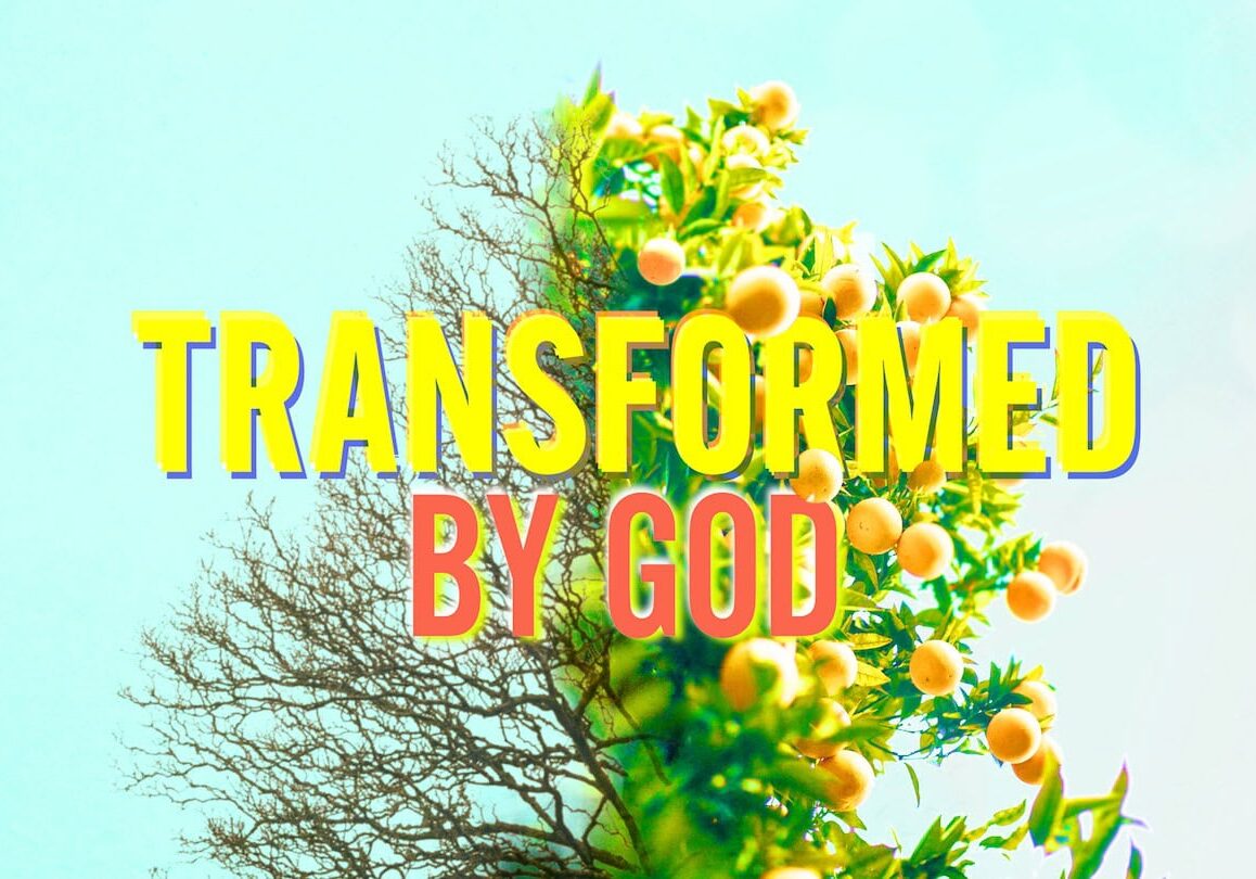 TransformedByGod_YouVersion TransformedByGod_YouVersion